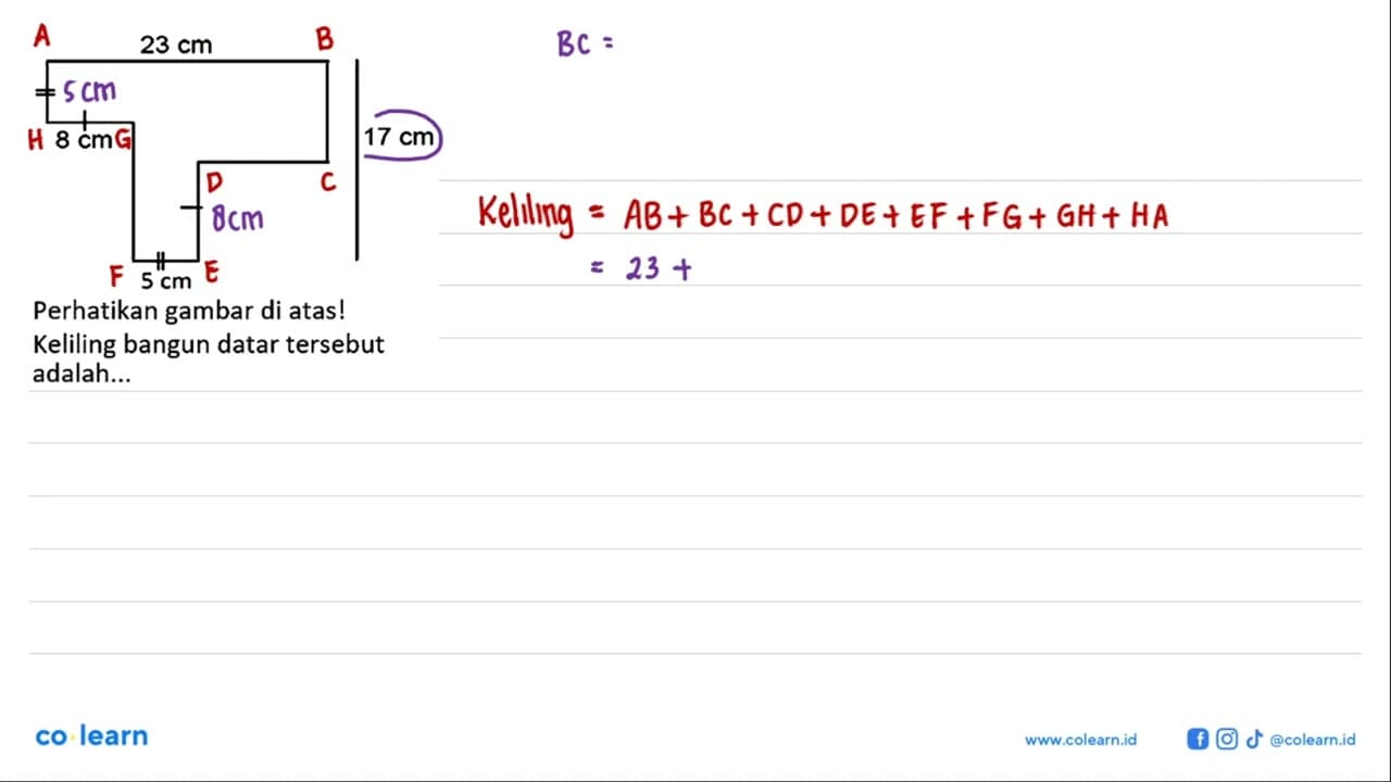 23 cm 8 cm 17 cm 5 cm Perhatikan gambar di atas! Keliling