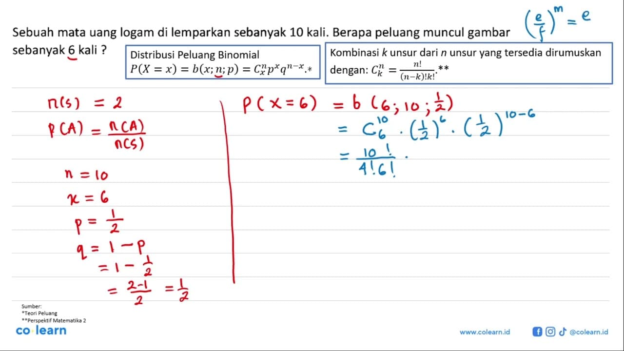 Sebuah mata uang logam di lemparkan sebanyak 10 kali.