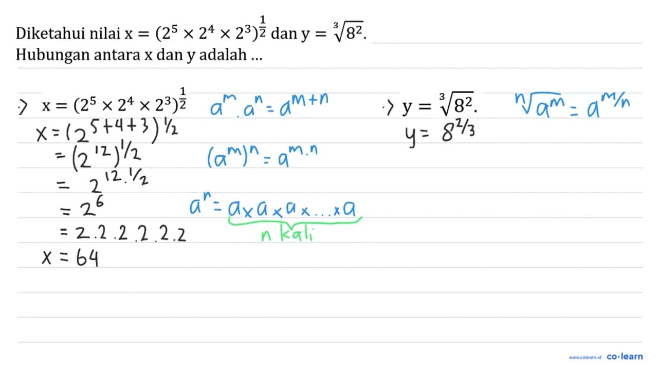 Diketahui nilai x=(2^(5) x 2^(4) x 2^(3))^((1)/(2)) dan