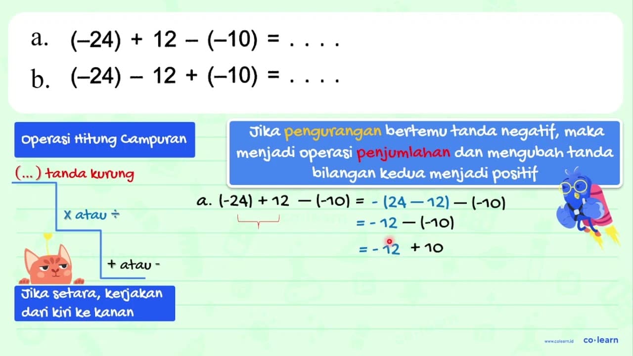 a. (-24)+12-(-10)=... b. (-24)-12+(-10)=...