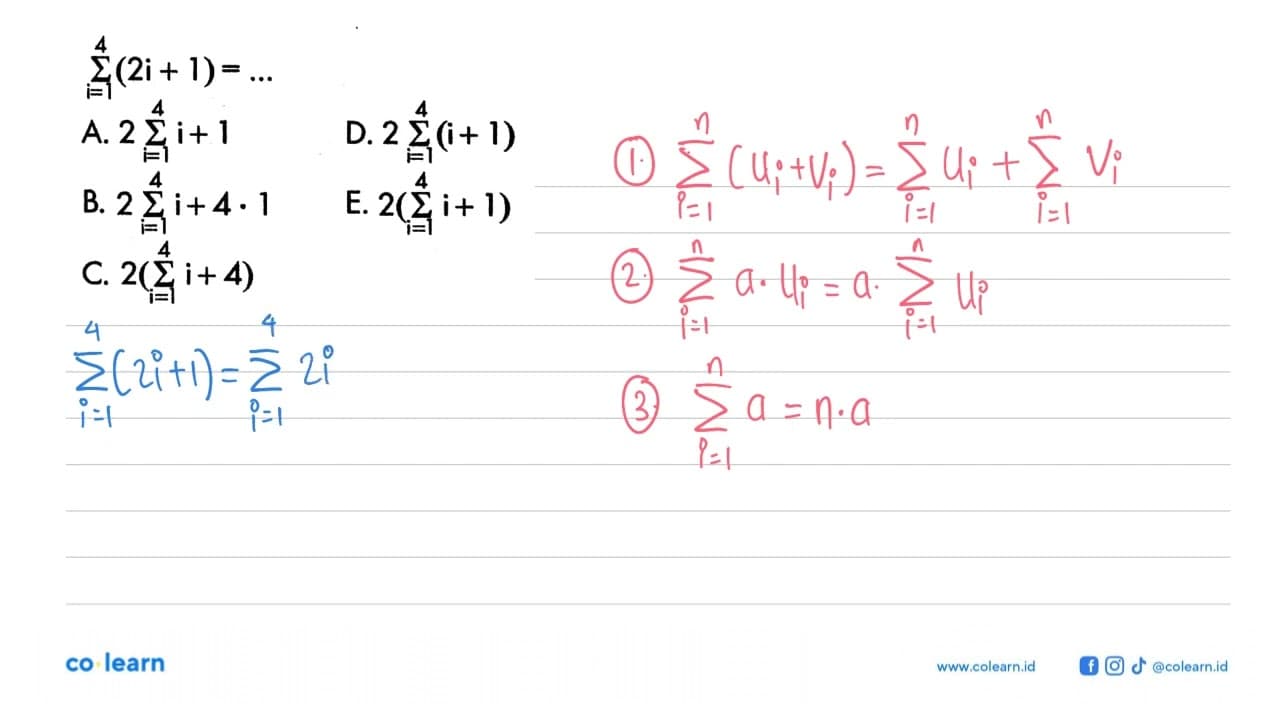 sigmai i = 1 4 (2i+1)=...