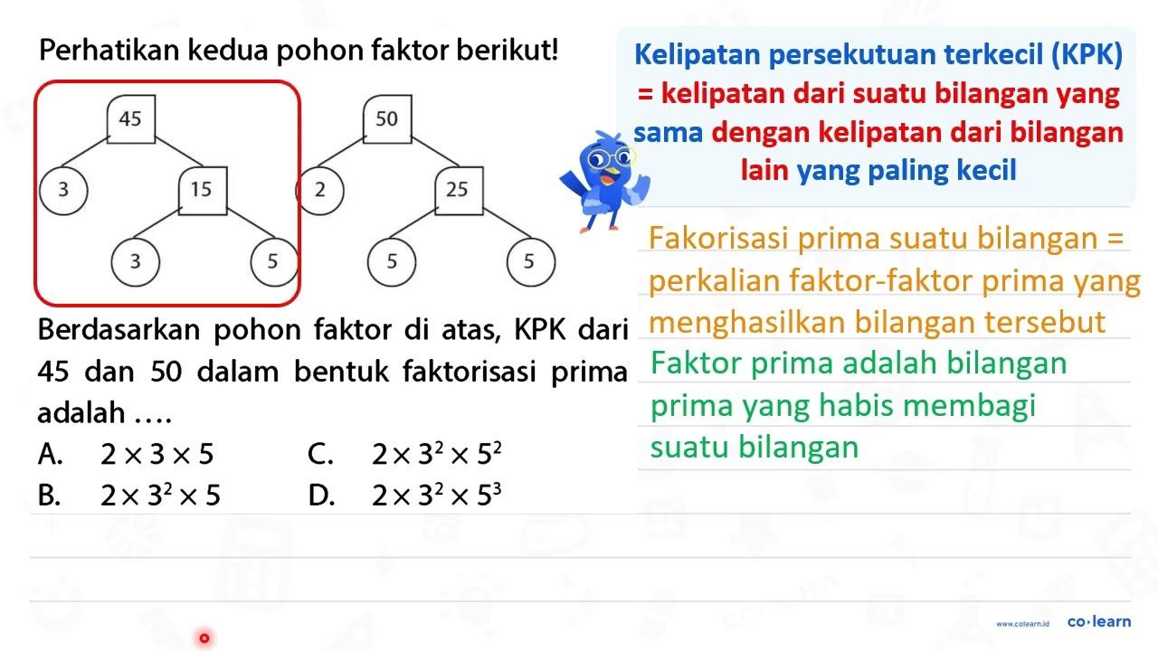 Perhatikan kedua pohon faktor berikut! 3 Berdasarkan pohon