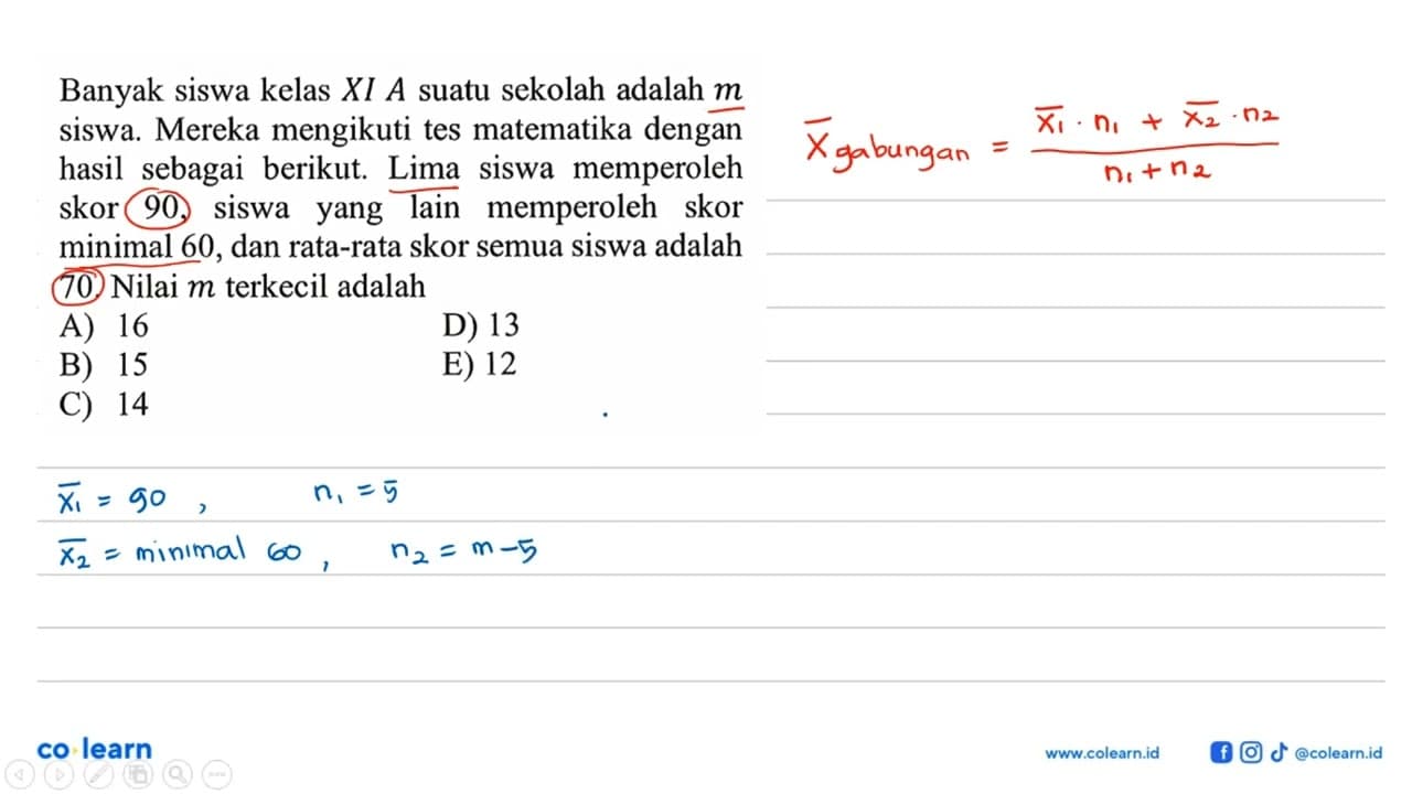 Banyak siswa kelas XI A suatu sekolah adalah m siswa.