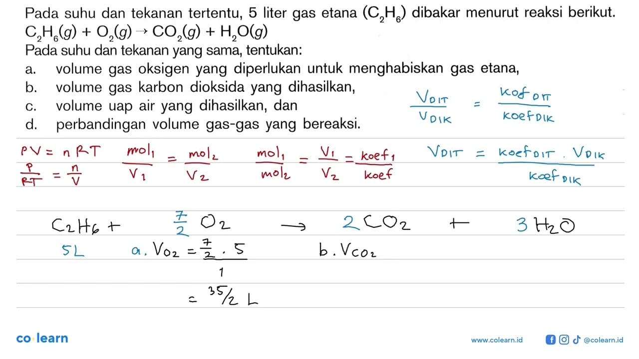 Pada suhu dan tekanan tertentu, 5 liter gas etana (C2H6)