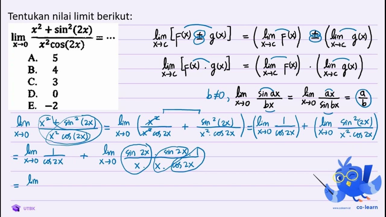 lim _(x -> 0) (x^(2)+sin ^(2)(2 x))/(x^(2) cos (2 x))=.. A.