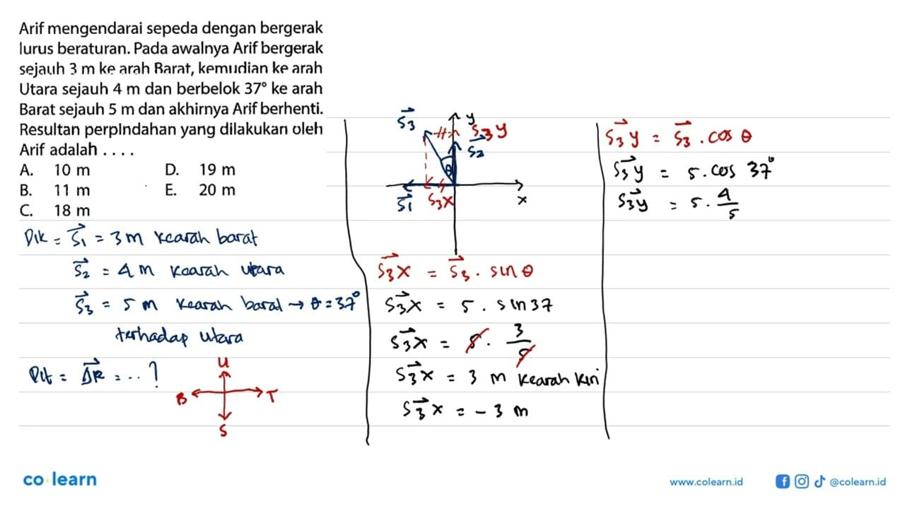 Arif mengendarai sepeda dengan bergerak lurus beraturan.