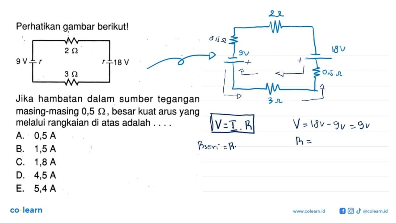 Perhatikan gambar berikut! Jika hambatan dalam sumber