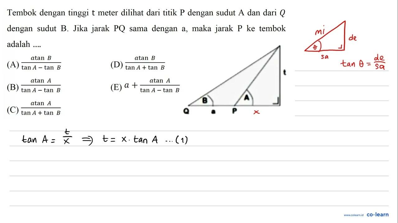 Tembok dengan tinggi t meter dilihat dari titik P dengan