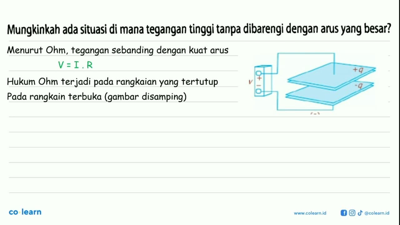 Mungkinkah ada situasi di mana tegangan tinggi tanpa