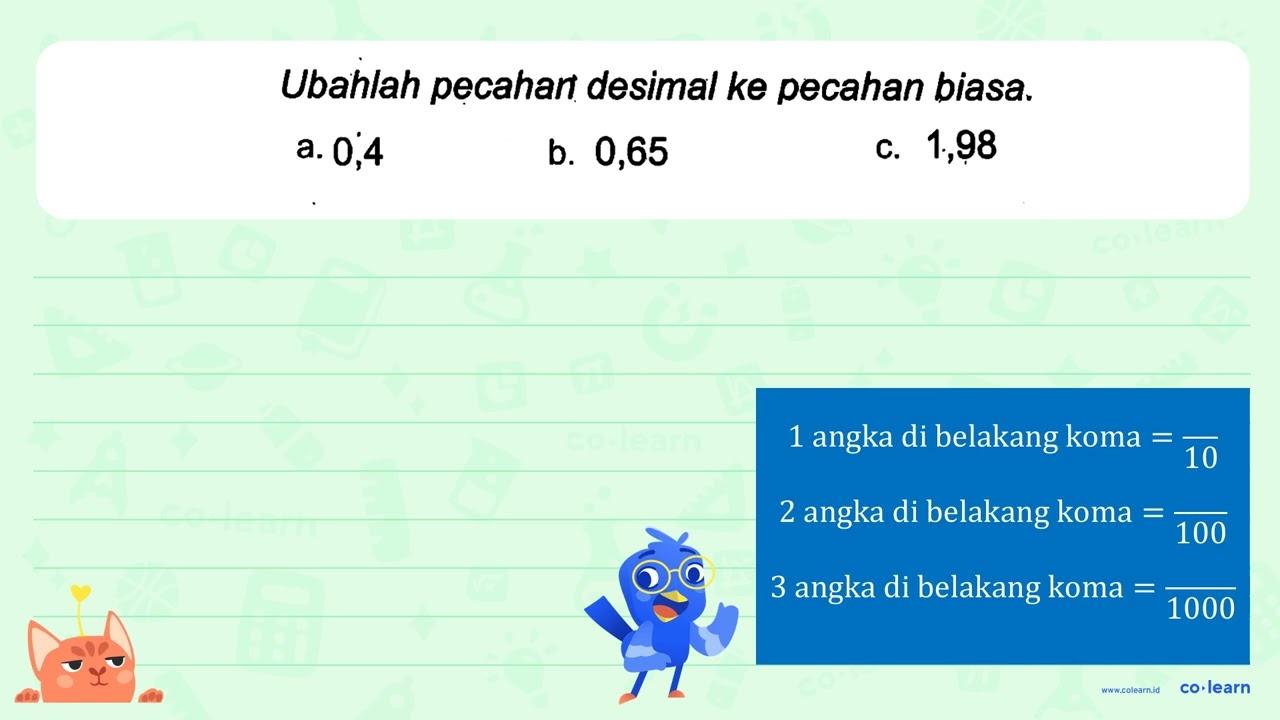 a. 0,4 b. 0,65 c. 1,98