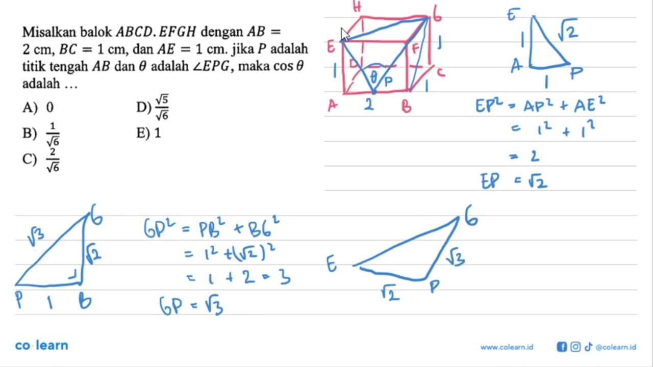 Misalkan balok ABCD.EFGH dengan AB=2 cm, BC=1 cm, dan AE=1