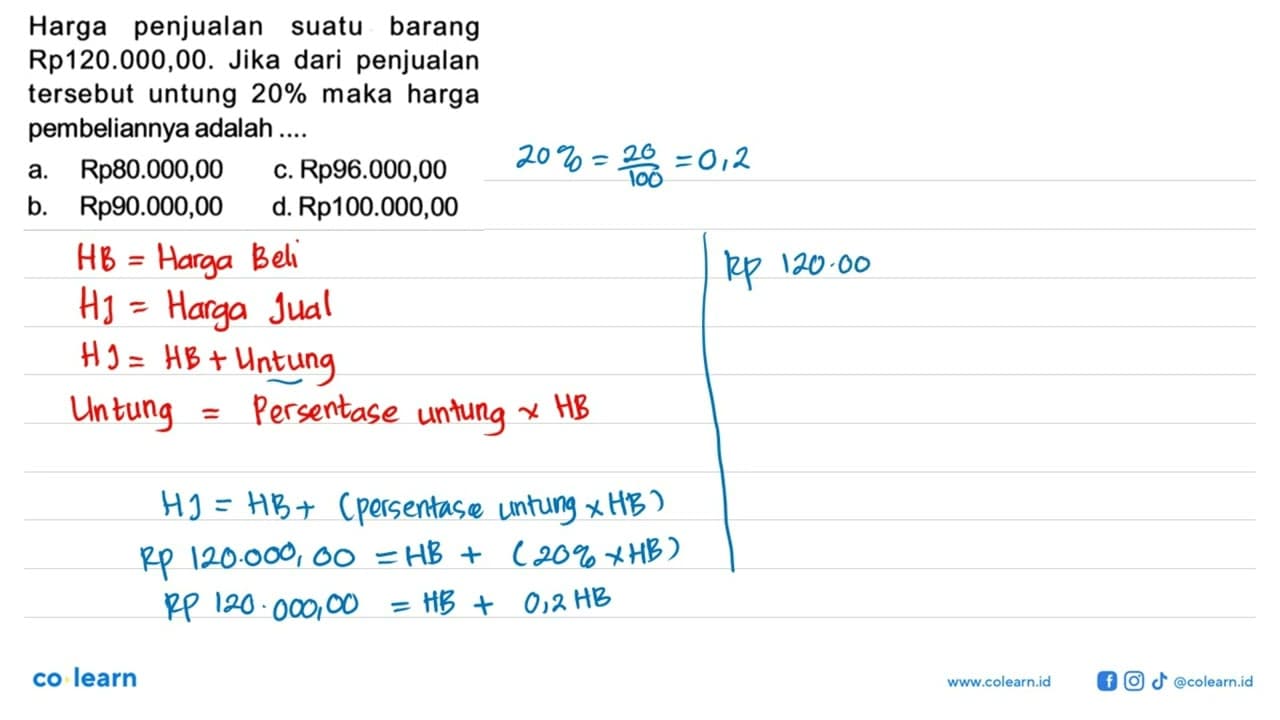 Harga penjualan suatu barang Rp120.000,00. Jika dari