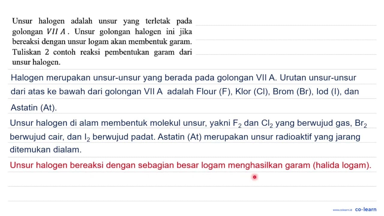 Unsur halogen adalah unsur yang terletak pada golongan VII