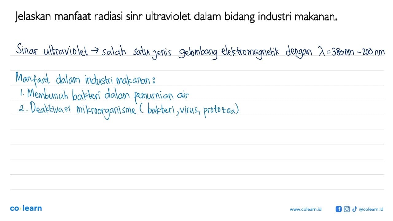 Jelaskan manfaat radiasi sinar ultraviolet dalam bidang