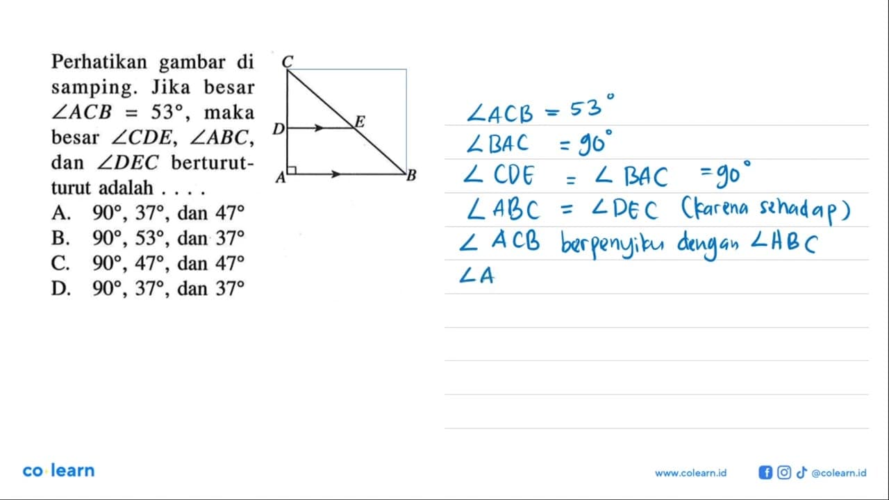 Perhatikan gambar di samping. Jika besar sudut AC B=53 ,