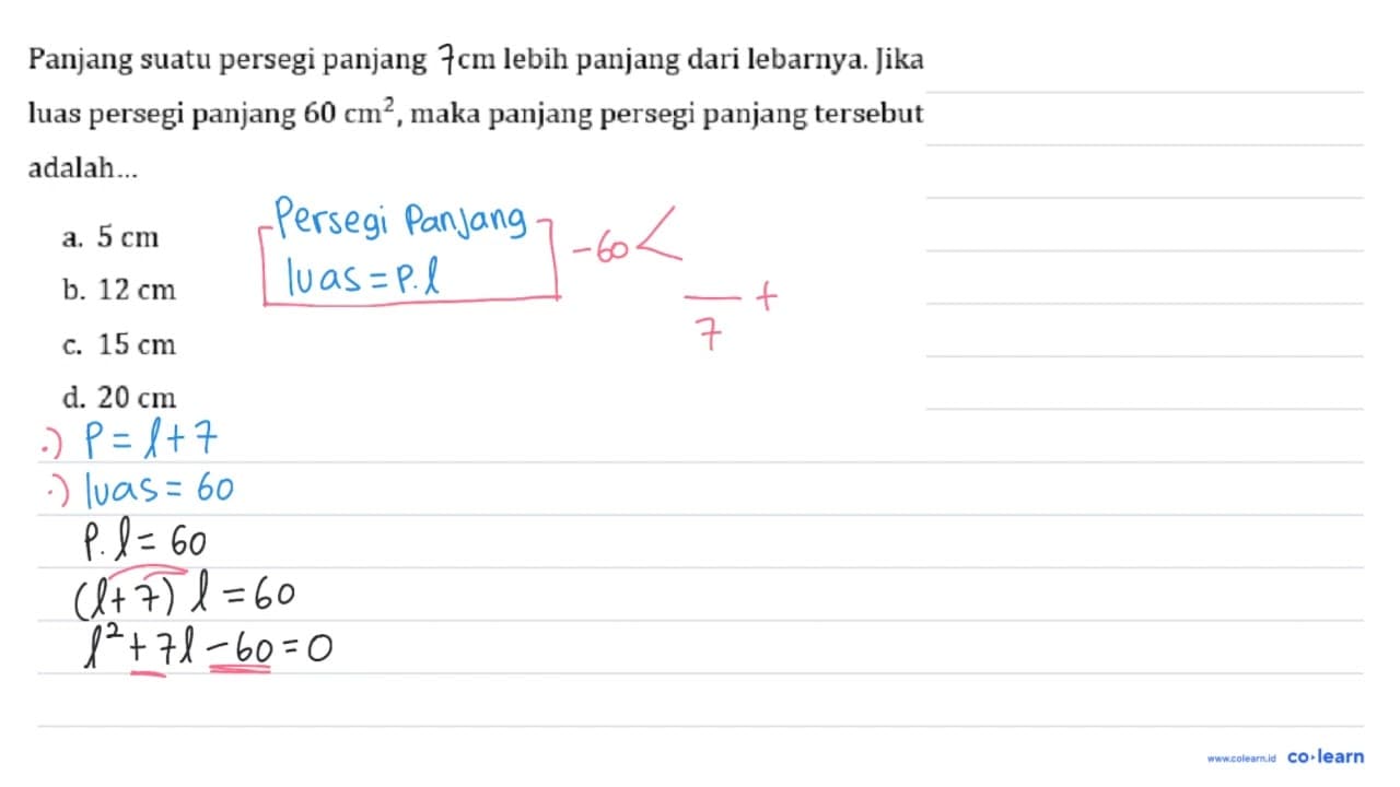 Panjang suatu persegi panjang 5 cm lebih panjang dari