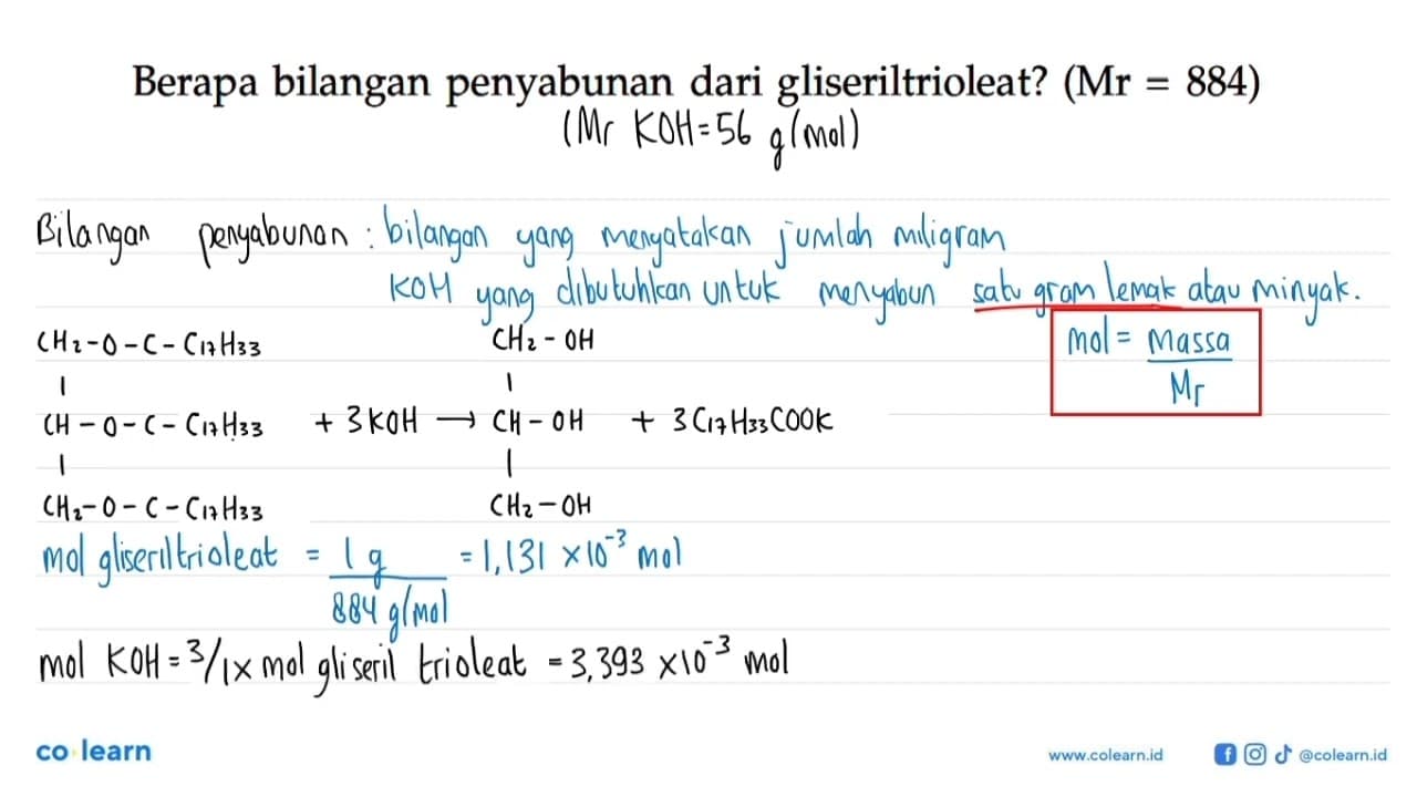 Berapa bilangan penyabunan dari gliseriltrioleat? (Mr=884)