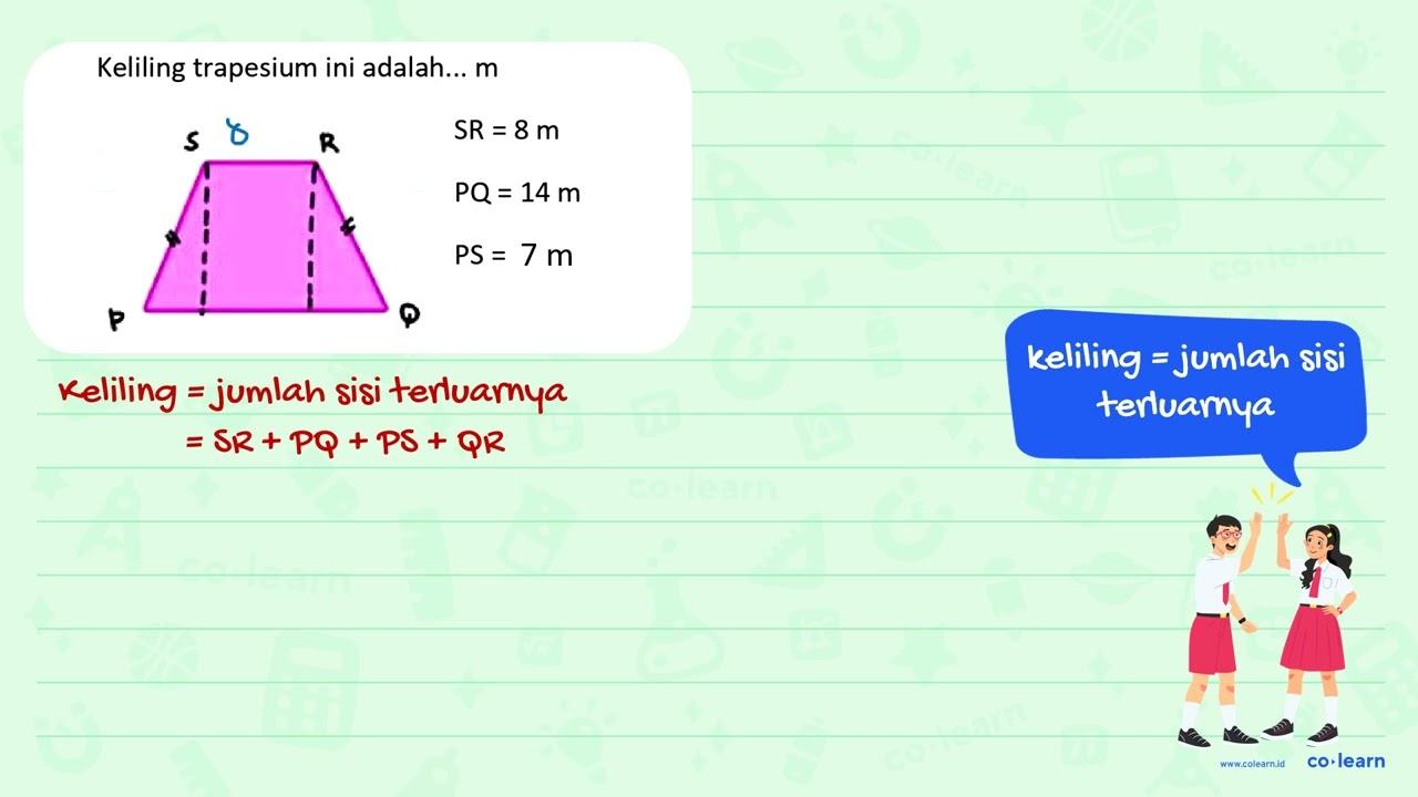 Keliling trapesium ini adalah ... m