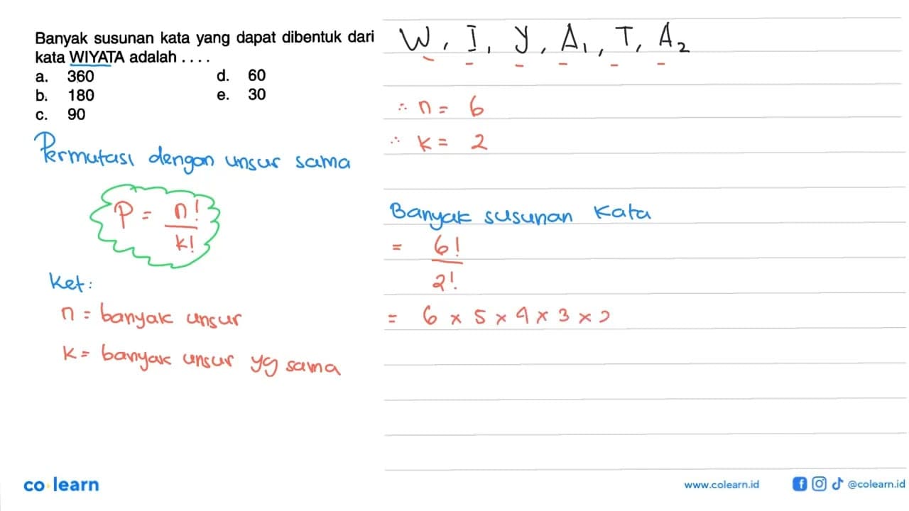 Banyak susunan kata yang dapat dibentuk dari kata WIYATA