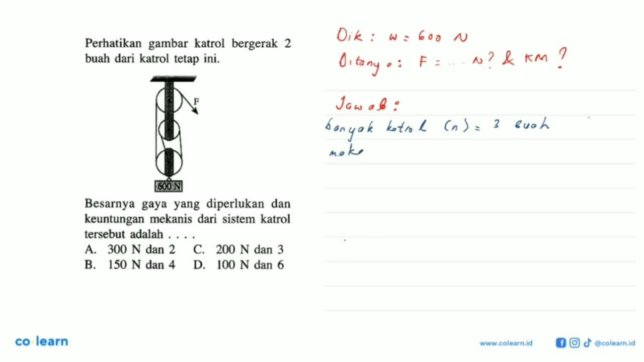 Perhatikan gambar katrol bergerak 2 buah dari katrol tetap