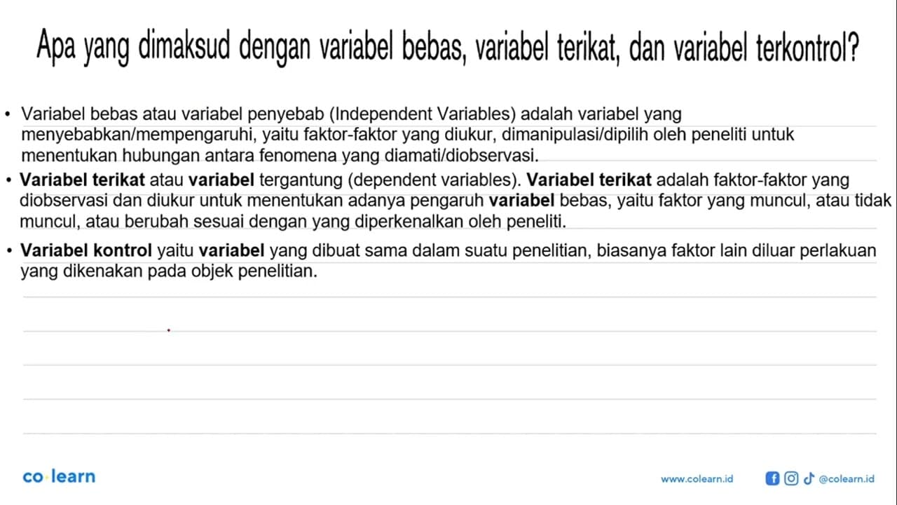 Apa yang dimaksud dengan variabel bebas, variabel terikat,