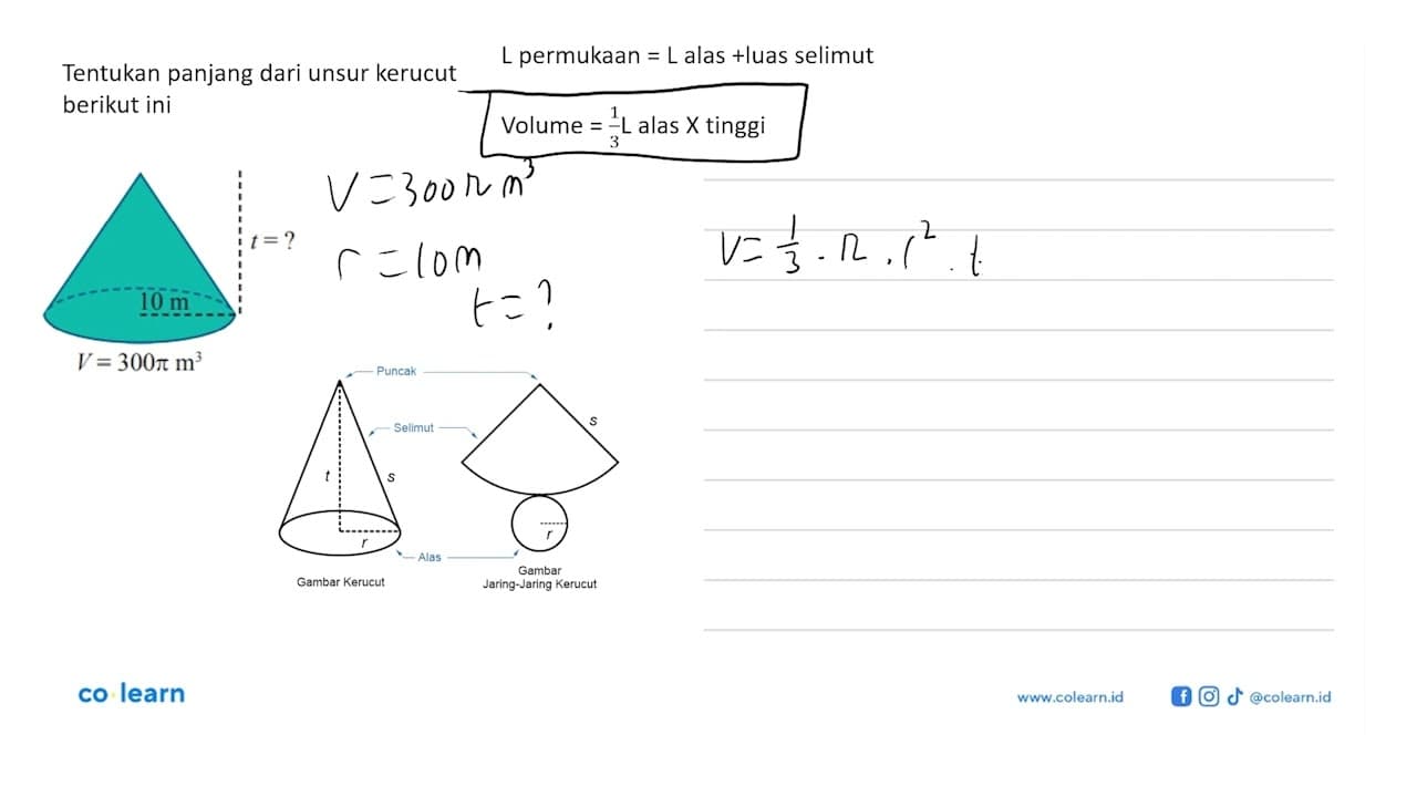 Tentukan panjang dari unsur kerucut berikut ini 10 m t = ?