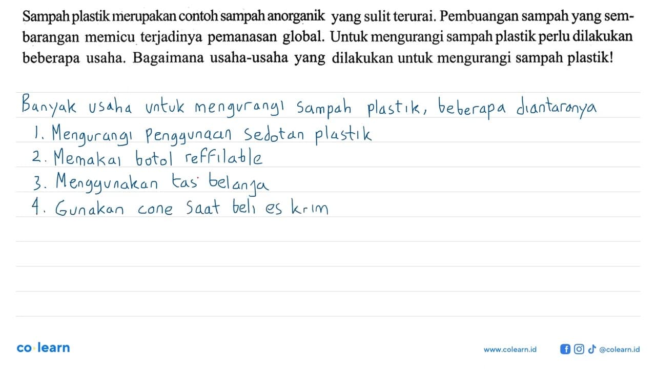 Sampah plastik merupakan contoh sampah anorganik yang sulit