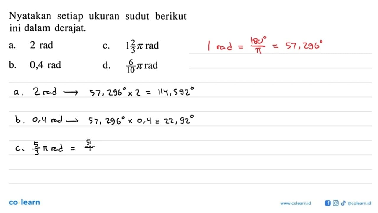 Nyatakan setiap ukuran sudut berikut ini dalam derajat.a. 2