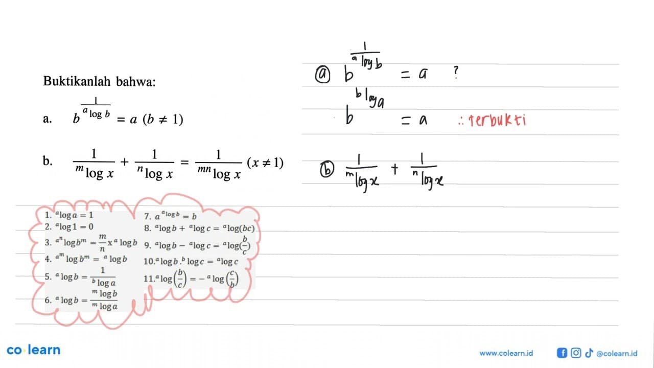 Buktikanlah bahwa: a. b^(1/(alogb))=a (b=/=1) b.