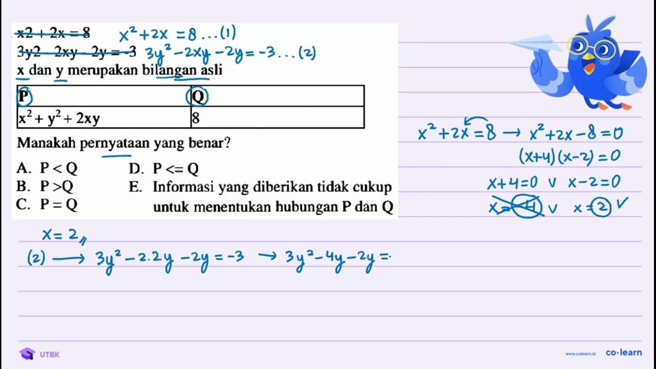 x 2+2 x=8 3 y 2-2 x y-2 y=-3 x dan y merupakan bilangan