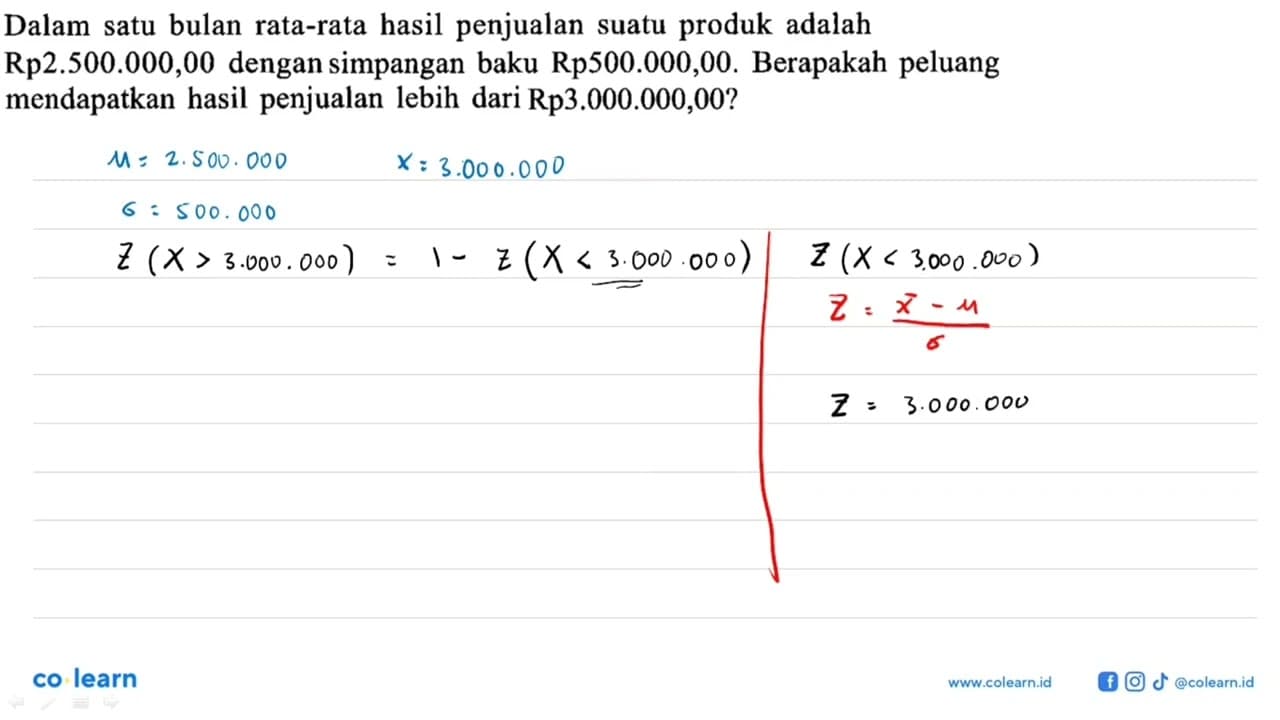 Dalam satu bulan rata-rata hasil penjualan suatu produk