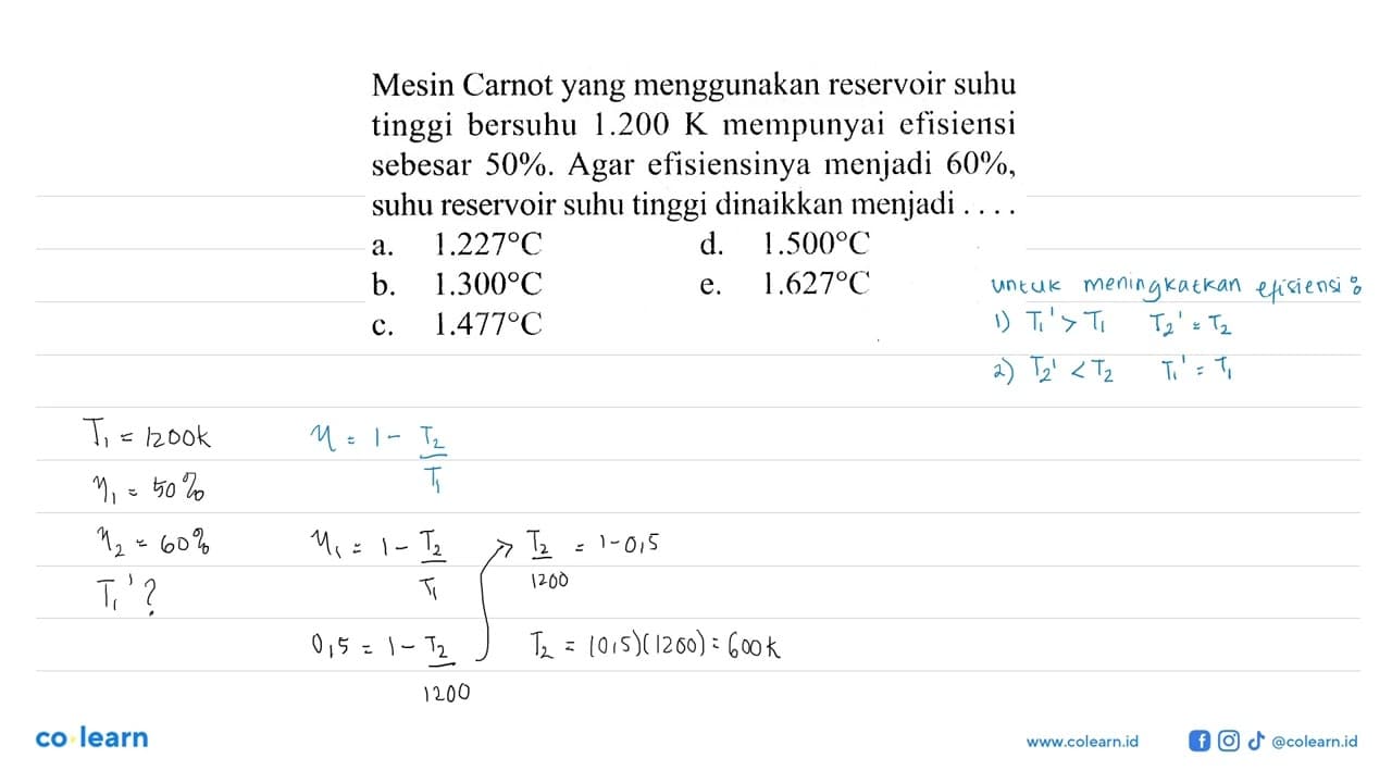 Mesin Carnot yang menggunakan reservoir suhu tinggi bersuhu