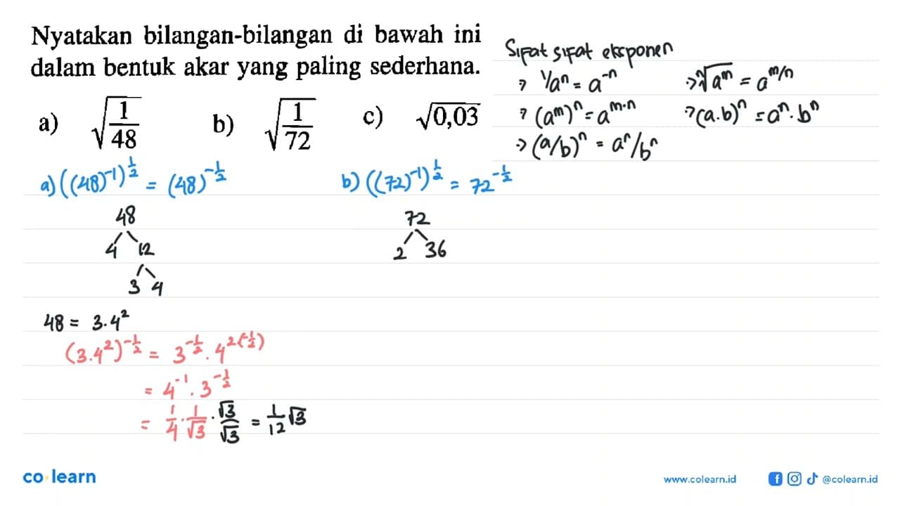 Nyatakan bilangan-bilangan di bawah ini dalam bentuk akar