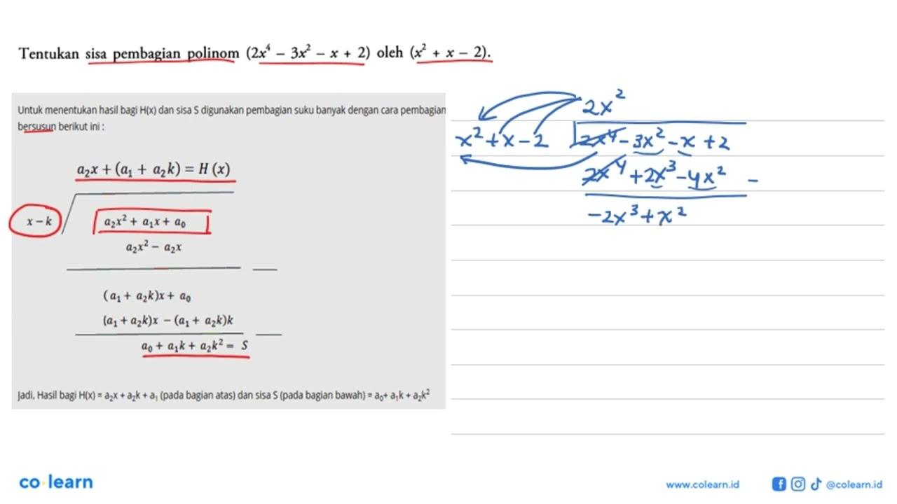 Tentukan sisa pembagian polinom (2x^4-3x^2-x+2) oleh