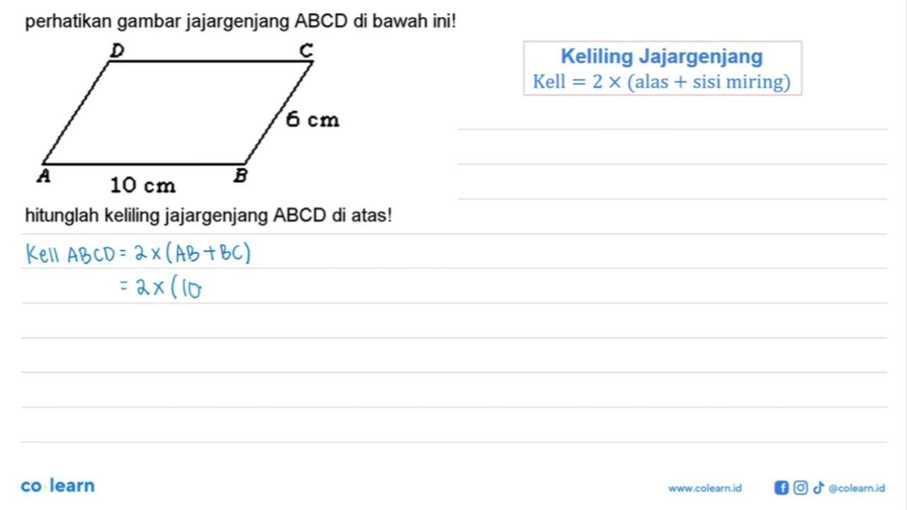 perhatikan gambar jajargenjang ABCD di bawah ini! D C 6 cm