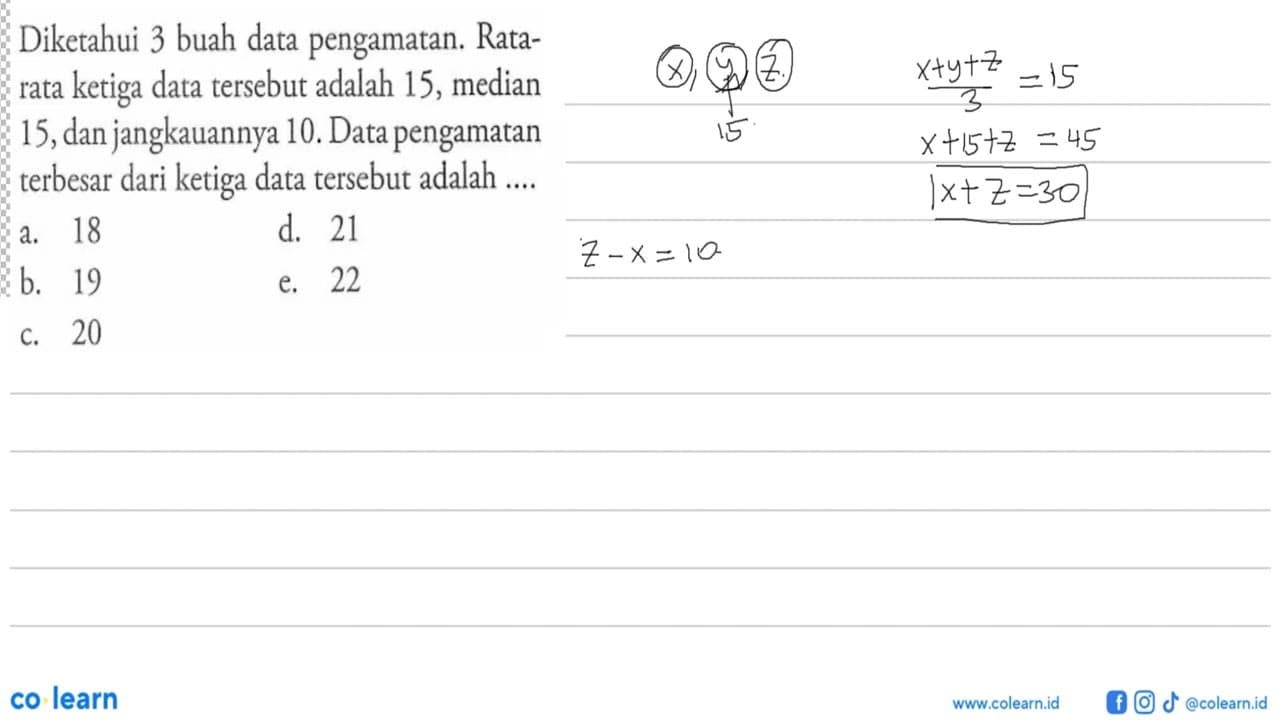 Diketahui 3 buah data pengamatan. Rata-rata ketiga data