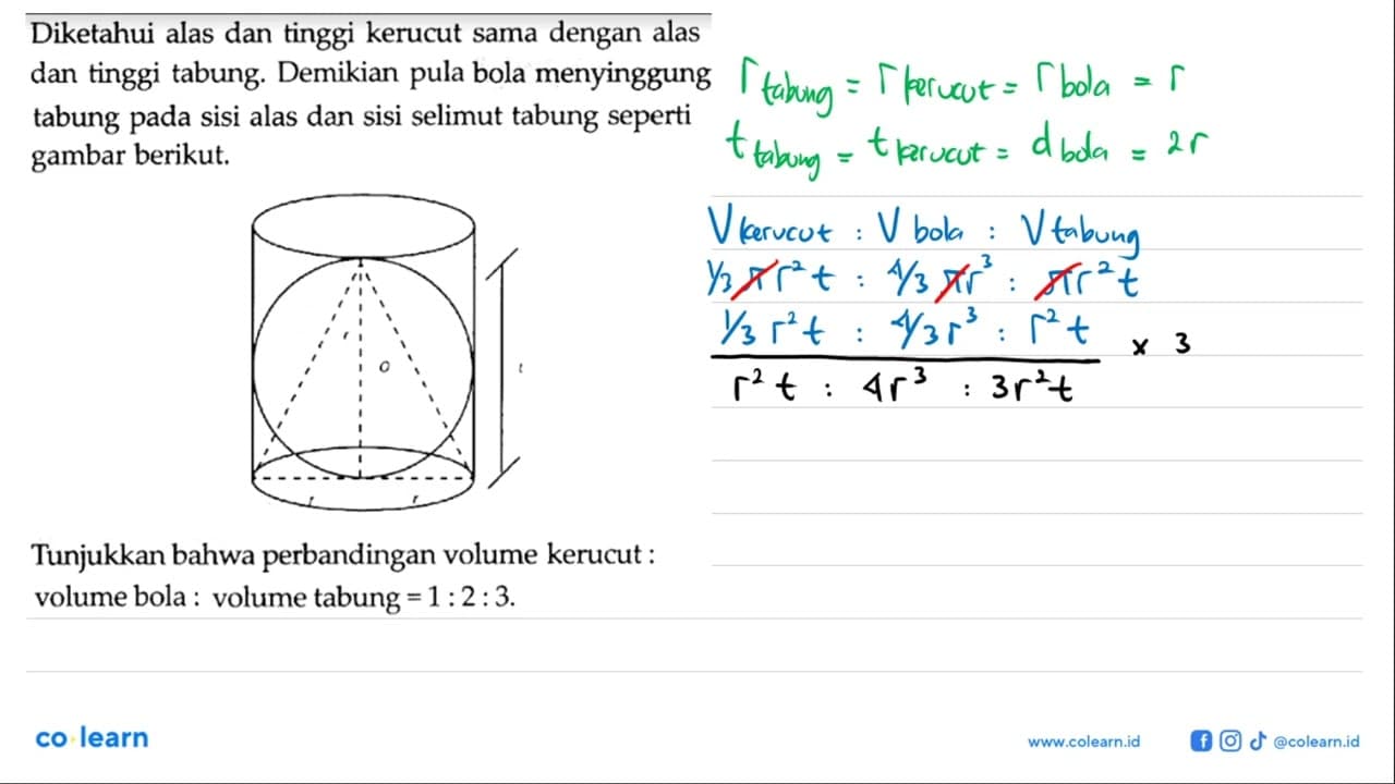 Diketahui alas dan tinggi kerucut sama dengan alas dan