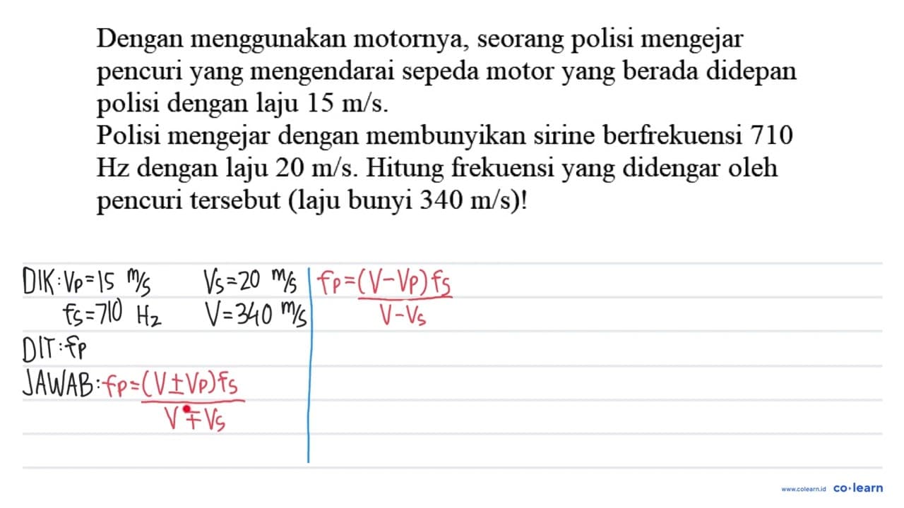 Dengan menggunakan motornya, seorang polisi mengejar