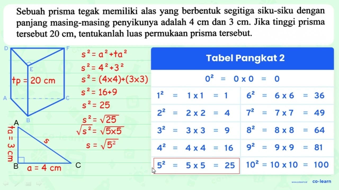 Sebuah prisma tegak memiliki alas yang berbentuk segitiga