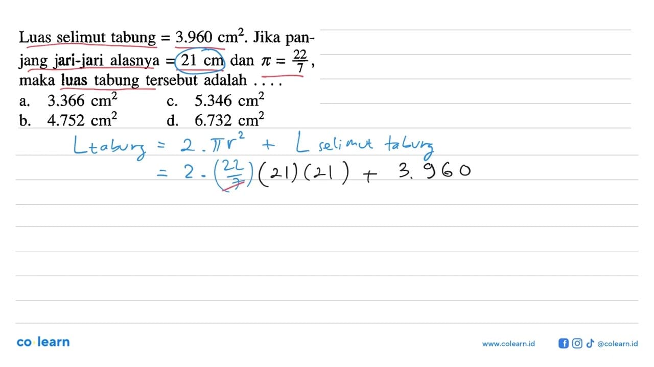 Luas selimut tabung =3.960 cm^2 . Jika panjang jari-jari