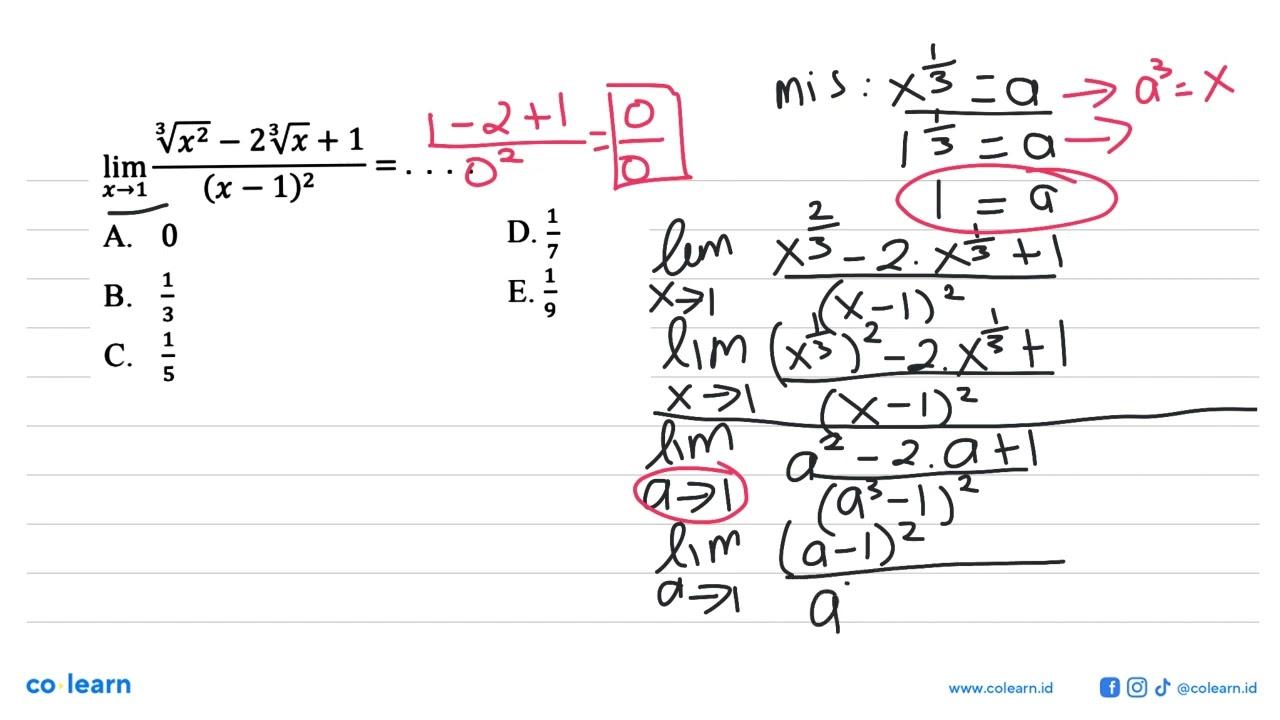 lim x->1 (x^(2/3)-2 x^(1/3)+1)/((x-1)^2)= ...