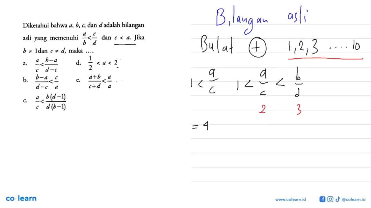 Diketahui bahwa a, b, c, dan d adalah bilangan asli yang