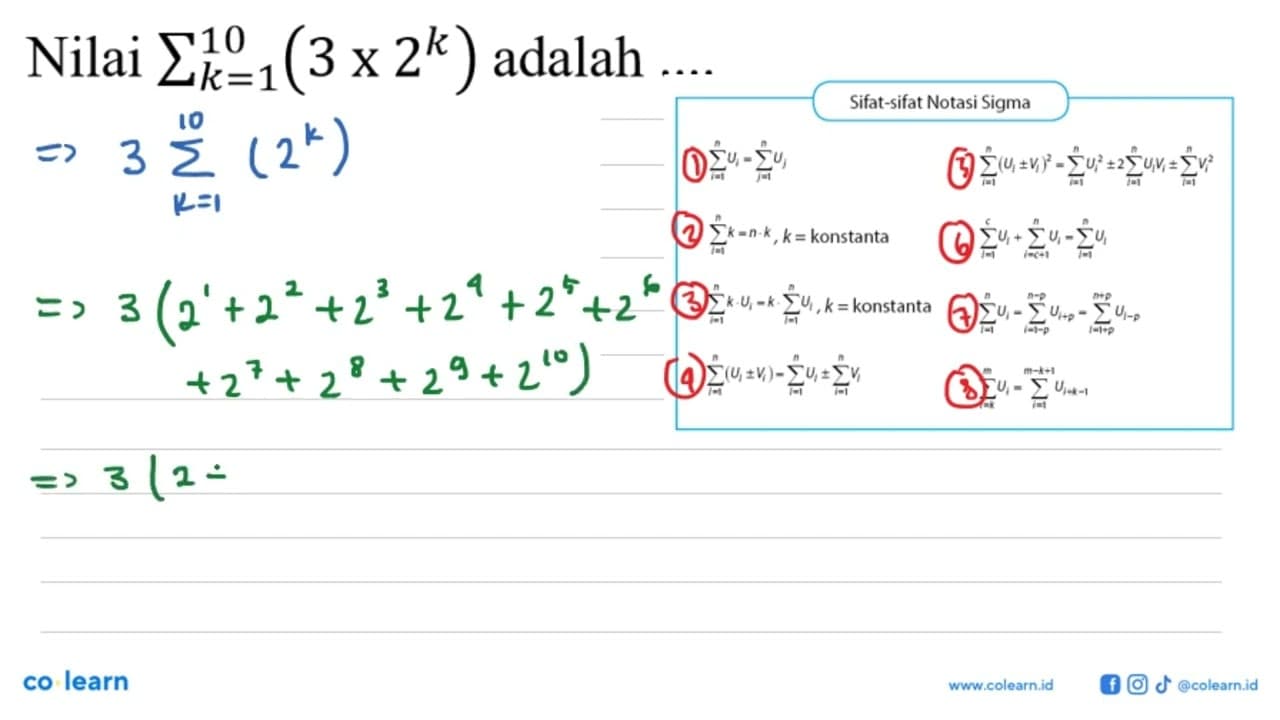 Nilai lim k=1 10 (3x2^k) adalah