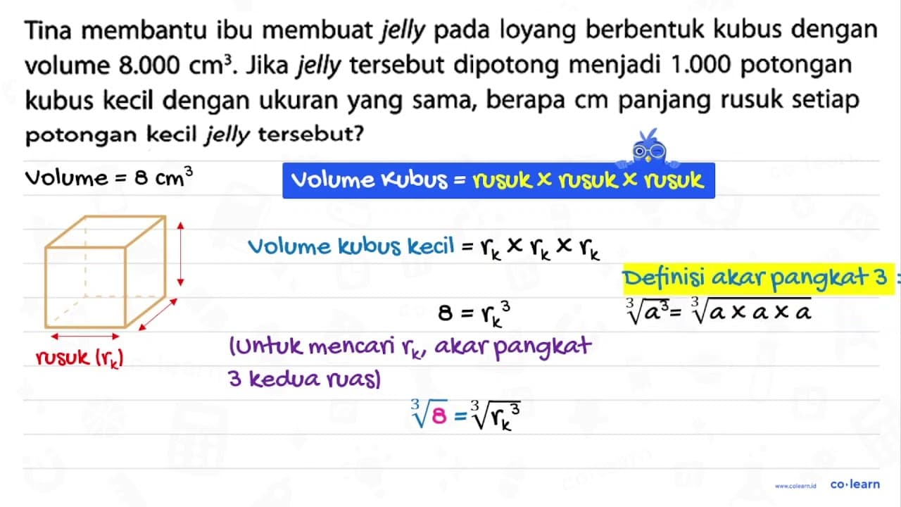 Tina membantu ibu membuat jelly pada loyang berbentuk kubus