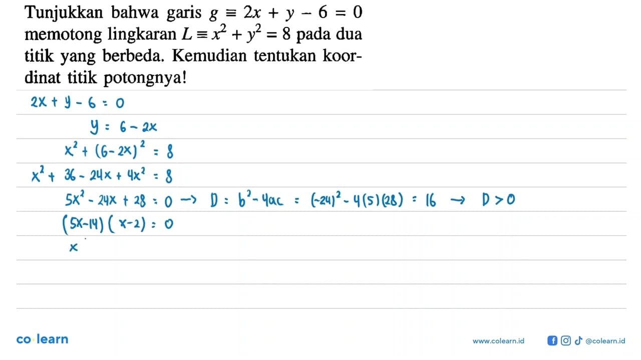 Tunjukkan bahwa garis g ekuivalen 2x+y-6=0 memotong