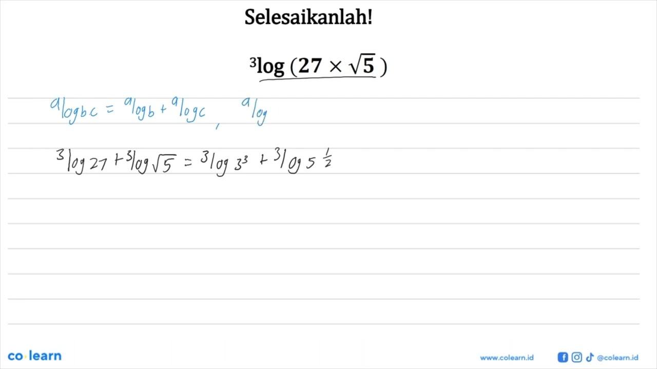 Selesaikanlah! 3log (27 x akar(5))