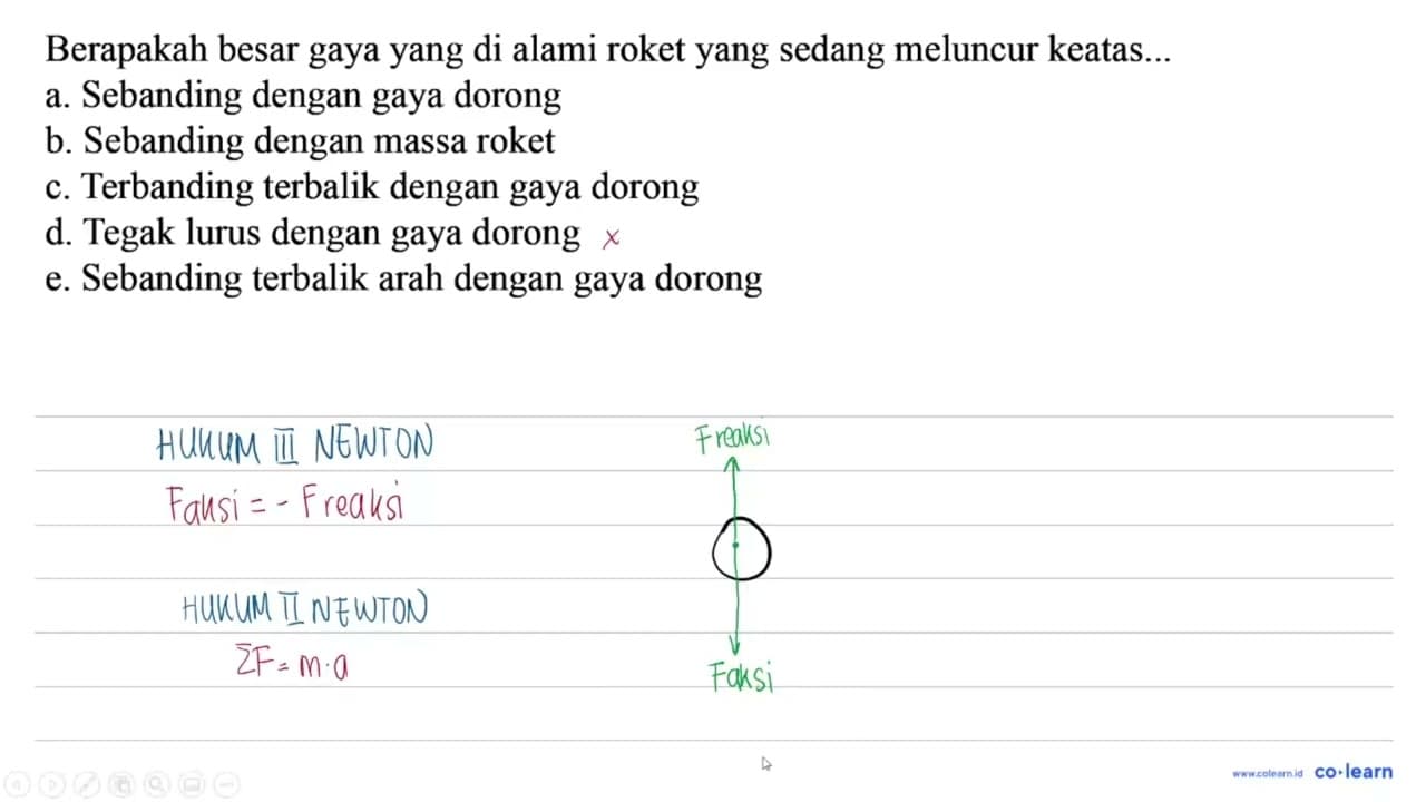 Berapakah besar gaya yang di alami roket yang sedang