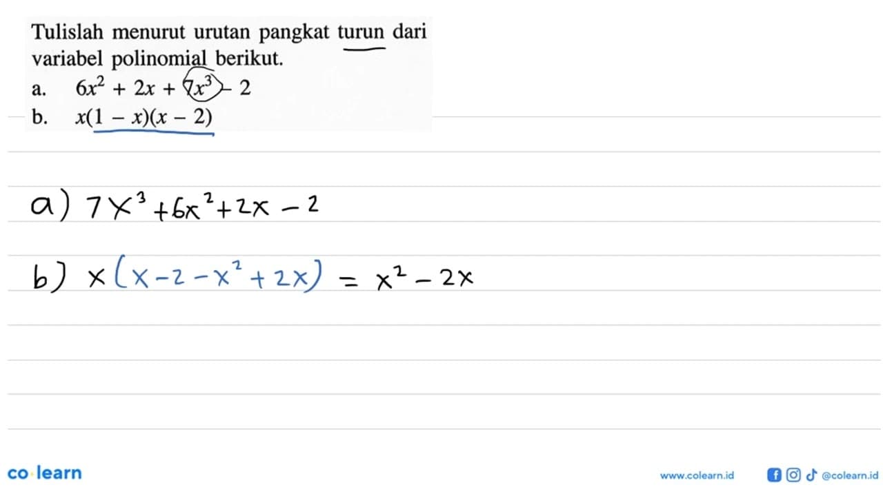 Tulislah menurut urutan pangkat turun dari variabel