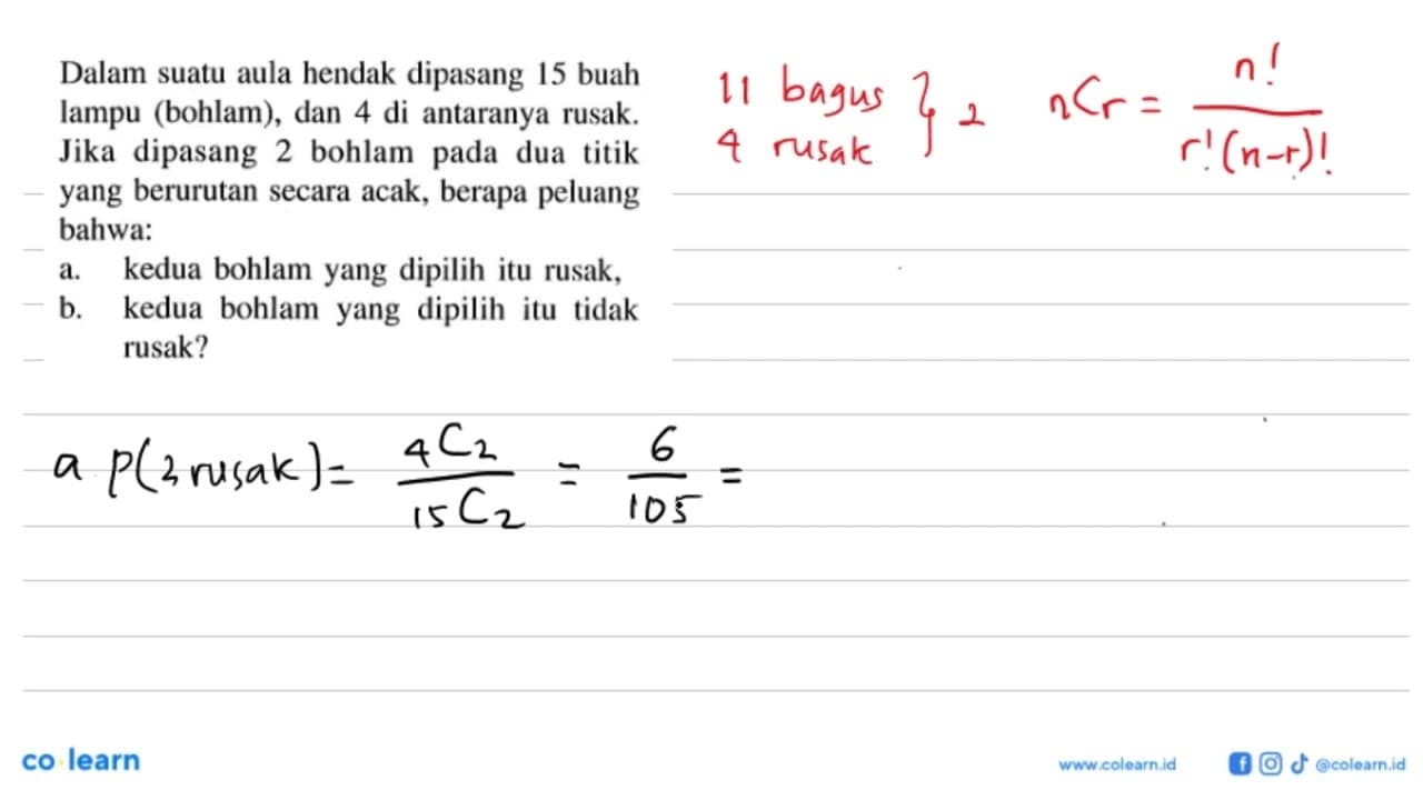 Dalam suatu aula hendak dipasang 15 buah lampu (bohlam),