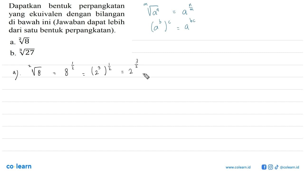 Dapatkan bentuk perpangkatan yang ekuivalen dengan bilangan